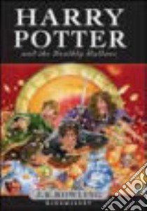 Harry Potter and the Deathly Hallows - Children Edition libro di J K Rowling