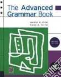 The Advanced Grammar Book libro di Steer Jocelyn, Carlisi Karen