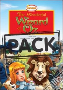 The wonderful wizard of Oz. Student's pack. Con CD Audio libro di Baum L. Frank, Evans Virginia, Dooley Jenny