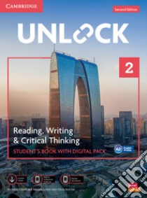 Unlock. Level A0-C1. Reading, Writing & critical thinking. Student's book. Per le Scuole superiori. Con e-book. Con espansione online libro