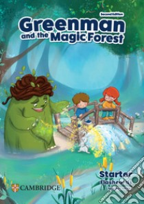 Greenman and the magic forest. Level Starter. Flashcards. Per la Scuola elementare libro