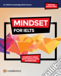 MINDSET FOR IELTS LEVEL 3 - STUDENT'S BOOK WITH DIGITAL PACK libro di CAMBRIDGE  