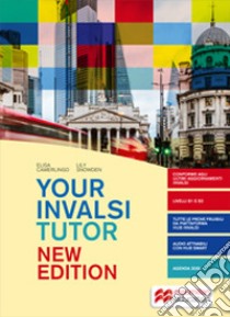 Your INVALSI tutor 2023. Per le Scuole superiori. Con e-book. Con espansione online libro