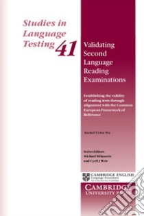 Validating Second Language Reading Examinations libro