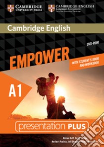 Cambridge English Empower. Level A1 Presentation Plus with Student's Book and Workbook libro di Doff Adrian, Thaine Craig, Puchta Herbert