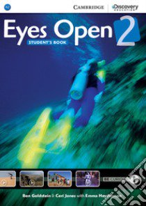 Eyes Open. Level 2. Student's book. Per la Scuola media libro di Holcombe Garan