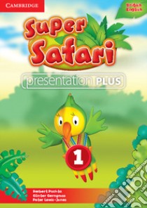 Super safari. Level 1. Presentation plus. Per la Scuola elementare. DVD-ROM libro