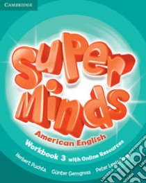 Super Minds American English Workbook. Con Contenuto digitale (fornito elettronicamente) libro