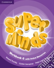 Super minds. Workbook. Per la Scuola elementare. Con e-book. Con espansione online. Vol. 6 libro di Puchta Herbert, Gerngross Günter, Lewis-Jones Peter