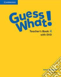 Guess what! American English. Level 3. Teacher's book. Con DVD video libro di Frino Lucy