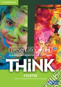 Think. Level Starter Presentation Plus. DVD-ROM libro di Puchta Herbert, Stranks Jeff, Lewis-Jones Peter