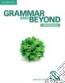 Grammar And Beyond 3 Wb A libro