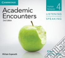 Academic Encounters. Level 4. Class Audio. Listening and Speaking libro