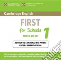 Cambridge English First for Schools 1 Audio CDs (2) libro di CambridgeESOL