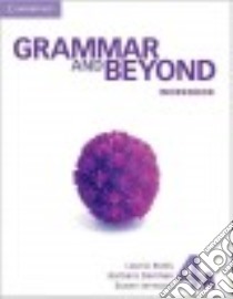 Grammar And Beyond 4 Wb A libro