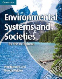 Guinness Environm. Systems&societies Ib Diploma libro di Paul Guinness