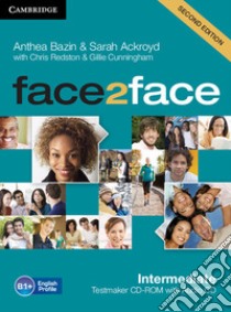 Face2face. Intermediate. Testmaker libro di Anthea Bazin