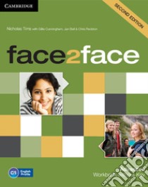 Face2face. Advanced: Workbook without Key libro di Redston Chris