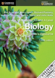 Cambridge International AS and A Level Biology. Teacher's Resource. CD-ROM libro di Jones Mary, Fosbery Richard, Gregory Jennifer