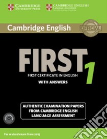 B2 First. Cambridge English First. Student's book with Answers. Per le Scuole superiori. Con CD Audio. Con espansione online. Vol. 1 libro