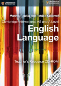 Cambridge International AS and A Level English Language. Teacher's Resource. CD-ROM libro di Jeffrey Steve, Rankin Marilyn