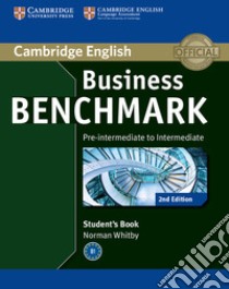 Business benchmark. students's book. Pre-intermediate to intermediate. Per le Scuole superiori. Con espansione online libro