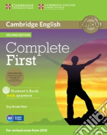 Complete first certificate. Student's book with answers. Per le Scuole superiori e CD-ROM. Con CD Audio. Con espansione online libro di Brook-Hart Guy