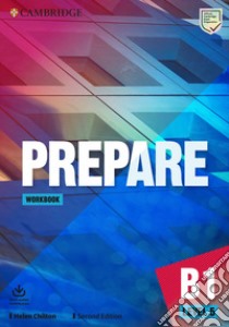 Prepare. Workbook. Level 5 (B1). Per le Scuole superiori. Con File audio per il download libro di Joseph Niki, Styring James, Tims Nicholas