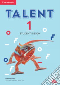 Talent international. Level 1. Student's book. Per le Scuole superiori libro