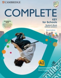 Complete key for schools. For the revised exam from 2020. Student's book without answers. Per le Scuole superiori. Con espansione online libro di McKeegan David