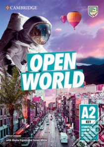 Open World. Key A2. Student's book without answers. Per le Scuole superiori. Con espansione online libro di Cowper Anna