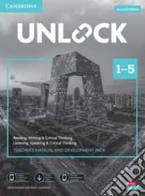 Unlock. Level 1-5. Teacher's manual. Per le Scuole superiori. Con File audio per il download libro