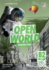 Open World. First B2. Inclusive workbook. Per le Scuole superiori libro di Cosgrove Anthony; Hobbs Deborah; Humphreys Niamh