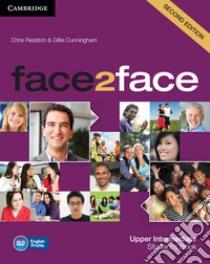 Face2face. Upper intermediate. Student's book. Per le Scuole superiori. Con espansione online libro di Redston Chris