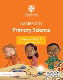 Cambridge primary science. Stages 2. Learner's book. Per la Scuola elementare. Con espansione online libro di Board Jon; Cross Alan; Baxter Fiona