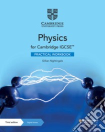 Cambridge IGCSE physics. Practical Workbook. Per le Scuole superiori. Con e-book libro di Sang David; Follows Mike; Tarpey Sheila