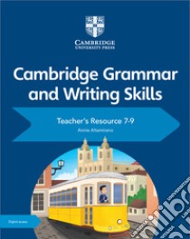 Cambridge grammar and writing skills. Per le Scuole superiori. Vol. 7-9 libro di Lindsay Sarah; Wren Wendy