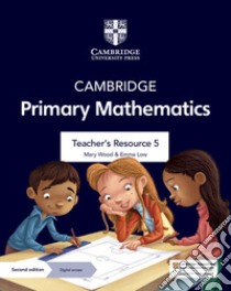 Cambridge primary mathematics. Stages 5. Teacher's Resource. Per la Scuola elementare. Con Contenuto digitale per accesso on line libro