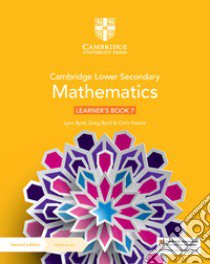 Cambridge lower secondary mathematics. Stages 7. Learner's Book. Per le Scuole superiori. Con Contenuto digitale per accesso on line libro