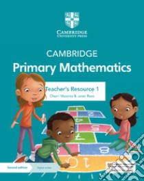 Cambridge primary mathematics. Stages 1-6. Teacher's Resource. Per la Scuola elementare. Con Contenuto digitale per accesso on line libro