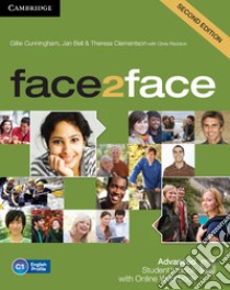 Face2face. Advanced. Student's book. Per le Scuole superiori. Con espansione online libro di Redston Chris