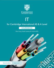 Cambridge international AS and A level IT. Coursebook. Per le Scuole superiori. Con espansione online libro