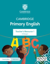 Cambridge Primary English. Teacher's resource. Per la Scuola media. Con Contenuto digitale per accesso on line. Vol. 1 libro