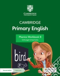 Cambridge Primary English. Phonics workbook B. Per la Scuola media. Con espansione online libro