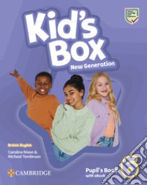 Kid's box. New generation. Level 6. Pupil's book. Per la Scuola elementare. Con e-book libro di Nixon Caroline; Tomlinson Michael