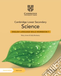 Cambridge lower secondary science. Stages 7. Skills Workbook. Per la Scuola media. Con Contenuto digitale per accesso on line libro di Jones Mary; Fellowes-Freeman Diane; Smyth Michael