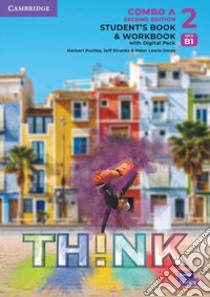 Think. Level 2 Combo. Student's book with Workbook. Per le Scuole superiori. Con e-book. Con espansione online. Vol. A libro di Puchta Herbert; Stranks Jeff; Lewis-Jones Peter