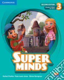 Super minds. Level 3. Student's book. Per la Scuola elementare. Con e-book. Con espansione online libro