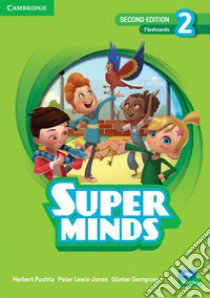 Super Minds. Level 2. Flashcards. Per la Scuola elementare libro