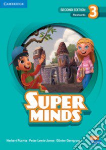 Super Minds. Level 3. Flashcards. Per la Scuola media libro